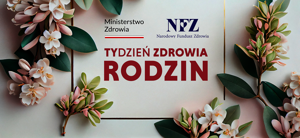 Tydzień Zdrowia Rodzin
