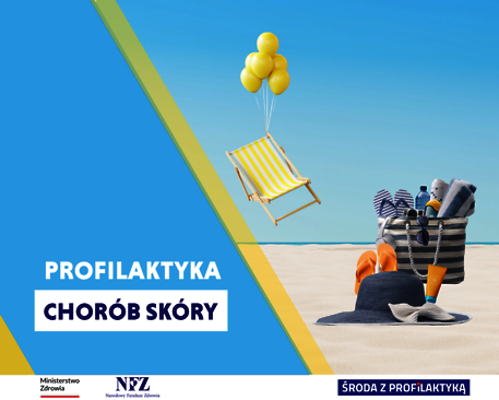 Grafika informacyjna. Środa z Profilaktyką choroby skóry