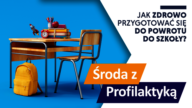 Grafika informacyjna Środa z Profilaktyką. Zdrowy powrót do szkoły