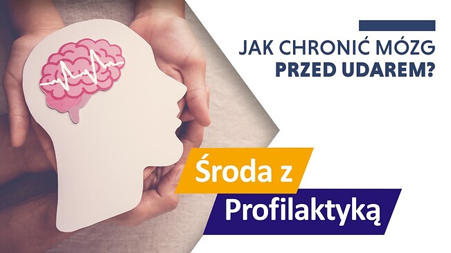 Grafika informacyjna. Środa z Profilaktyką - udar mózgu