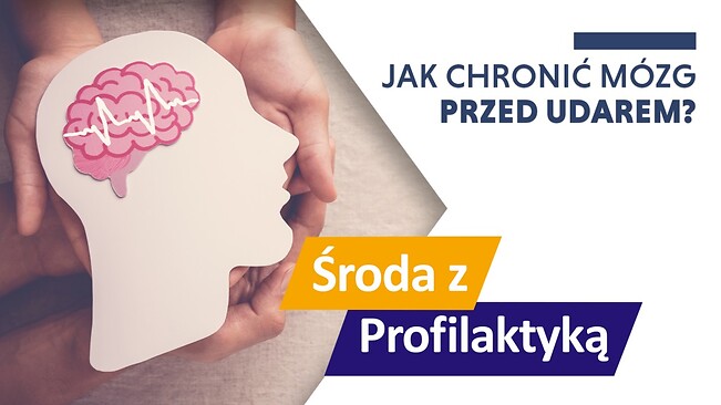 Grafika informacyjna. Środa z Profilaktyką - udar mózgu