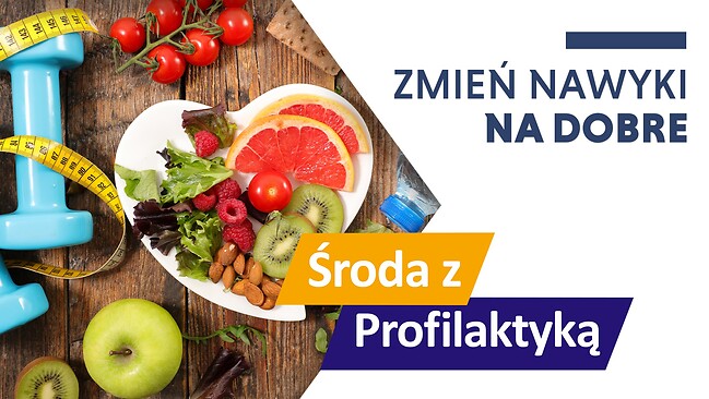 Grafika informacyjna Środa z Profilaktyką. Zmień nawyki na dobre