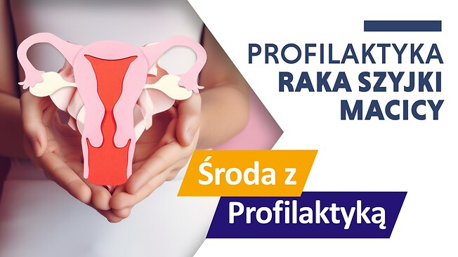 Grafika informacyjna. Środa z Profilaktyką rak szyjki macicy