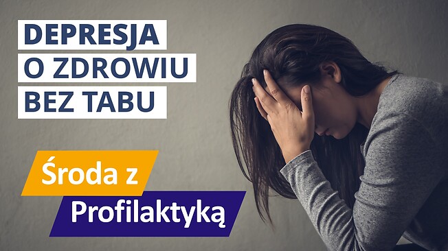 Grafika promocyjna: Środa z Profilaktyką. Depresja o zdrowiu bez tabu