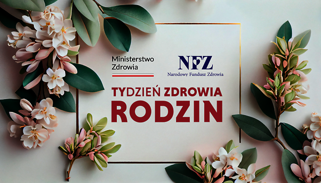 Grafika informacyjna Tydzień Zdrowia Rodzin