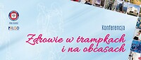 Banner informujący o konferencji Zdrowie w trampkach i na obcasach