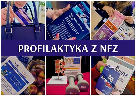 Grafika promocyjna, tekst: Profilaktyka z NFZ